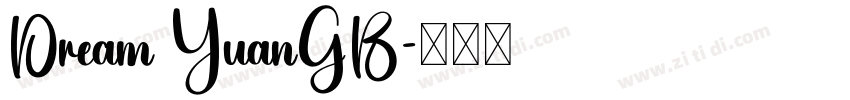Dream YuanGB字体转换